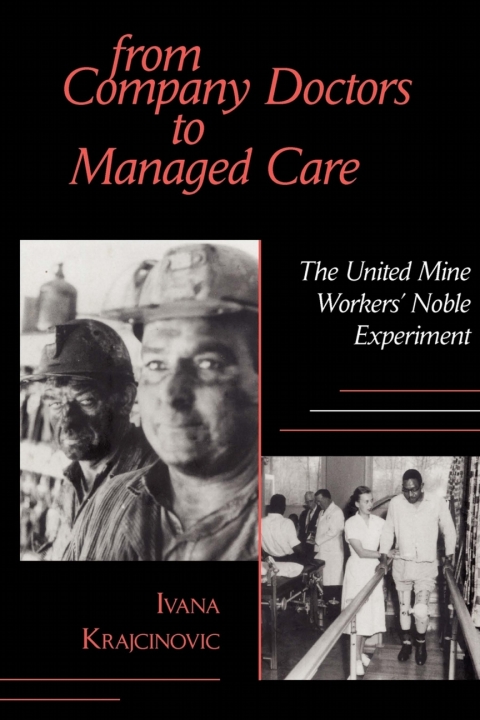 Cover image for book From Company Doctors to Managed Care