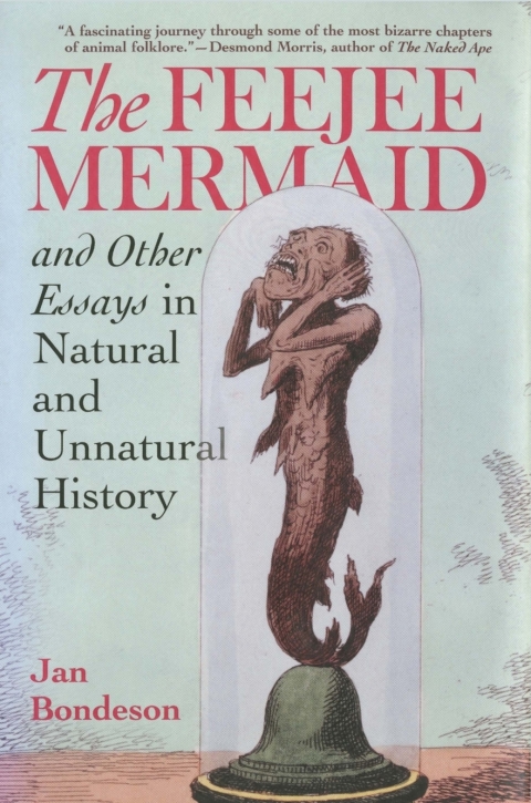 Cover image for book The Feejee Mermaid and Other Essays in Natural and Unnatural History