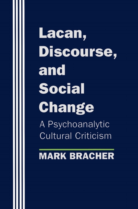Cover image for book Lacan, Discourse, and Social Change