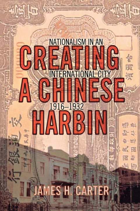 Cover image for book Creating a Chinese Harbin