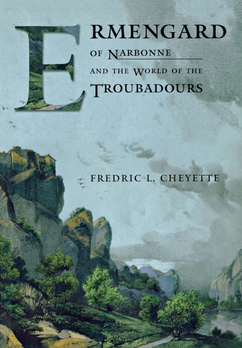 Cover image for book Ermengard of Narbonne and the World of the Troubadours