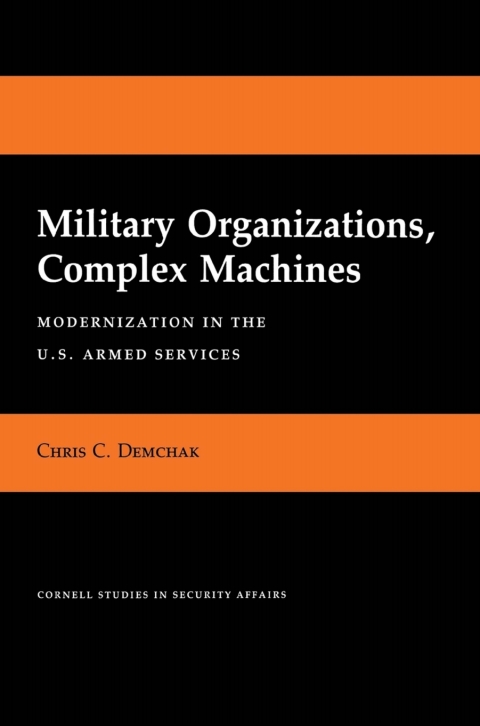 Cover image for book Military Organizations, Complex Machines