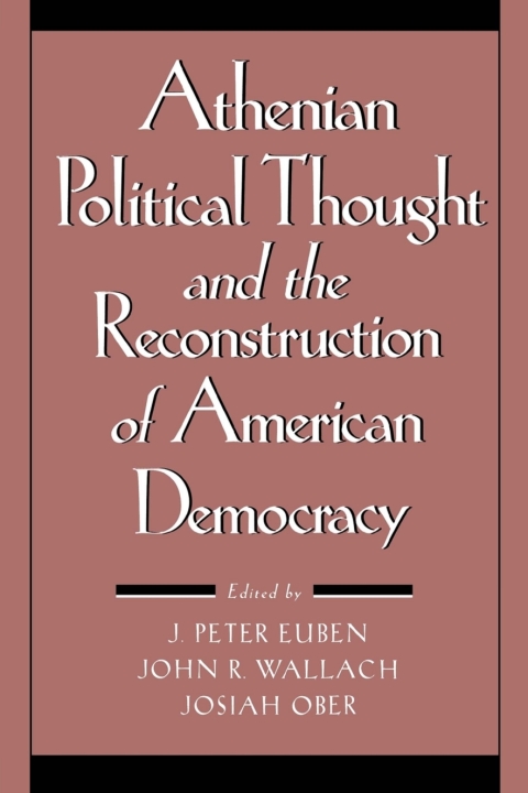 Cover image for book Athenian Political Thought and the Reconstitution of American Democracy