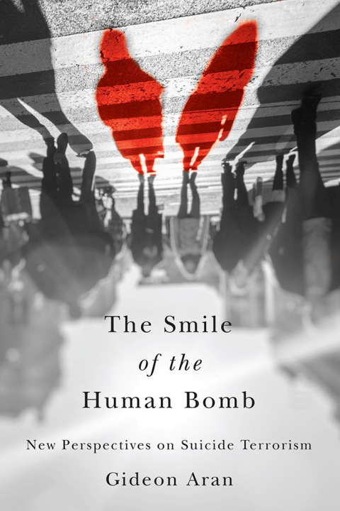 Cover image for book The Smile of the Human Bomb