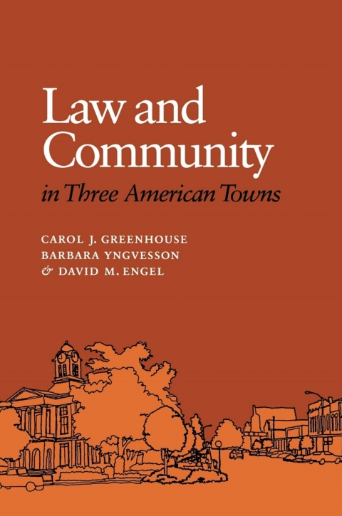 Cover image for book Law and Community in Three American Towns