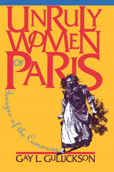 Cover image for book Unruly Women of Paris