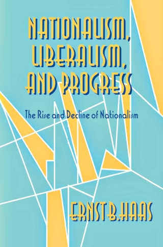 Nationalism, Liberalism, and Progress