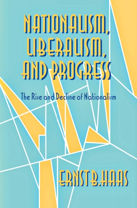 Cover image for book Nationalism, Liberalism, and Progress