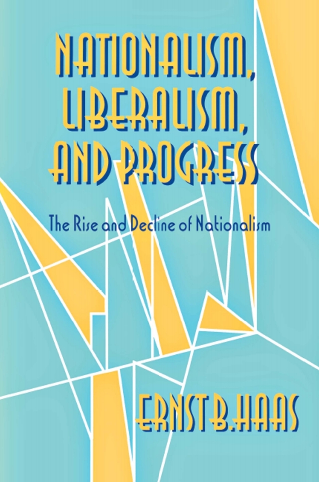 Nationalism, Liberalism, and Progress