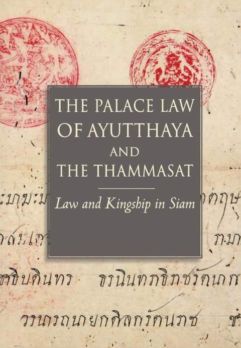 Cover image for book The Palace Law of Ayutthaya and the Thammasat