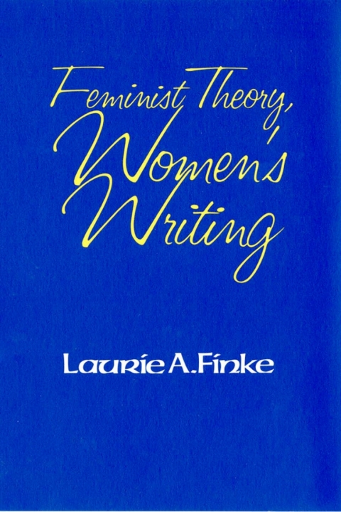 Cover image for book Feminist Theory, Women's Writing