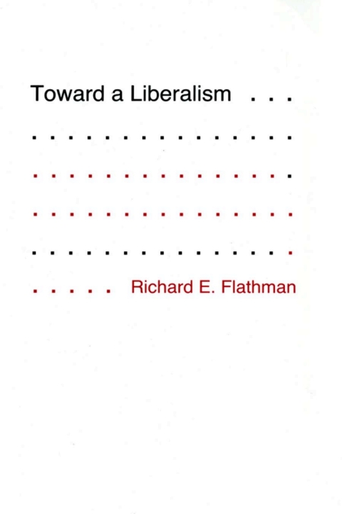 Cover image for book Toward a Liberalism