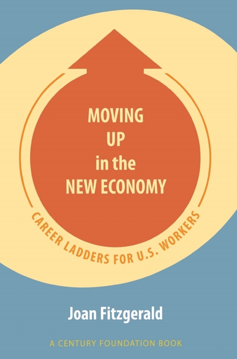 Cover image for book Moving Up in the New Economy