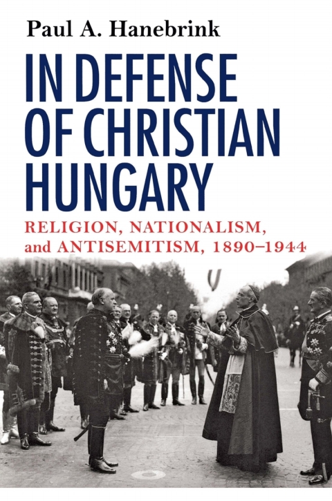 Cover image for book In Defense of Christian Hungary