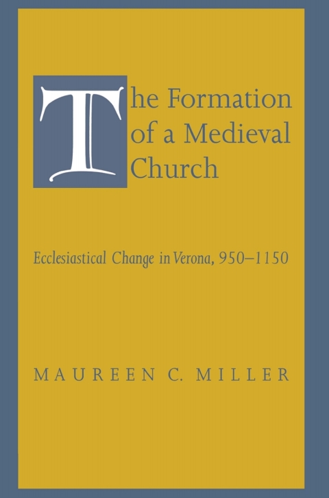 Cover image for book The Formation of a Medieval Church
