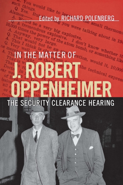 Cover image for book In the Matter of J. Robert Oppenheimer