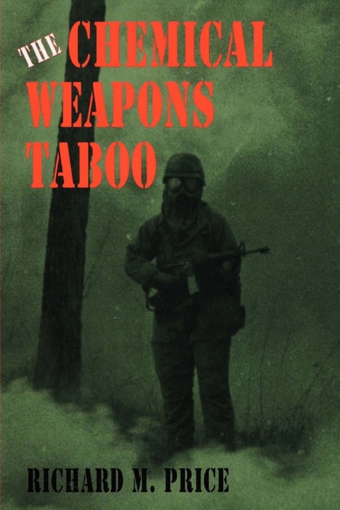 Cover image for book The Chemical Weapons Taboo
