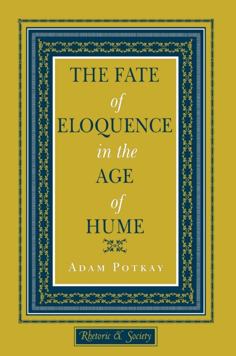 Cover image for book The Fate of Eloquence in the Age of Hume