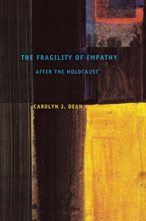 Cover image for book The Fragility of Empathy after the Holocaust