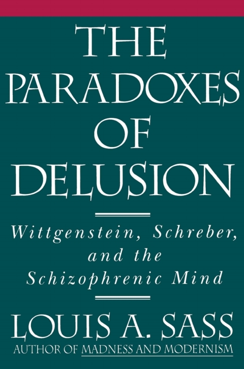 Cover image for book The Paradoxes of Delusion