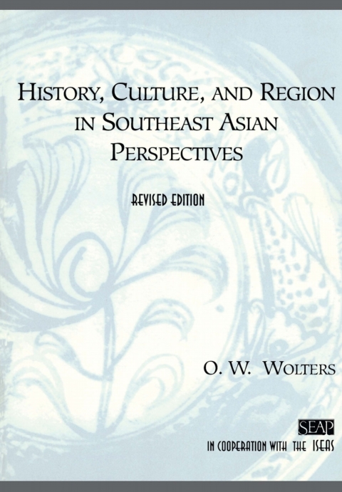 Cover image for book History, Culture, and Region in Southeast Asian Perspectives
