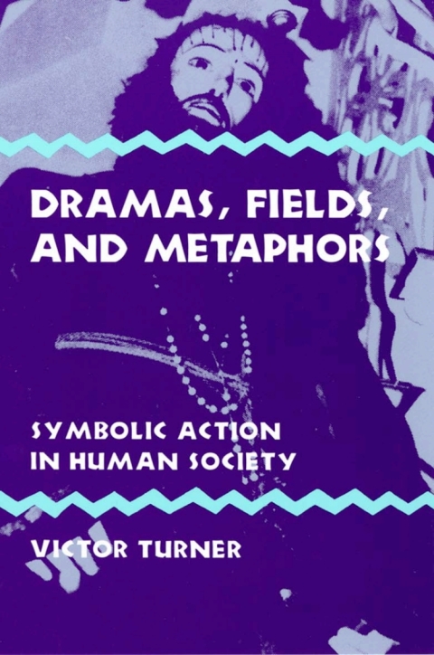 Cover image for book Dramas, Fields, and Metaphors