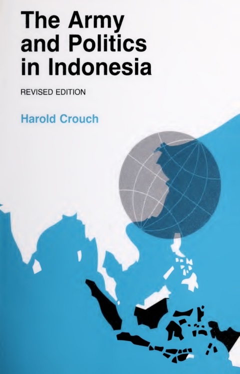 Cover image for book The Army and Politics in Indonesia