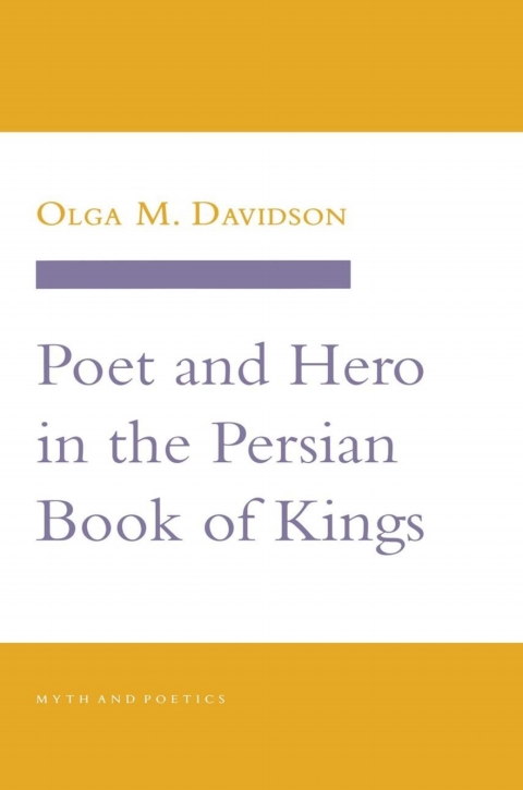 Cover image for book Poet and Hero in the Persian Book of Kings