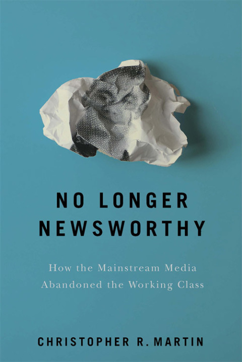Cover image for book No Longer Newsworthy