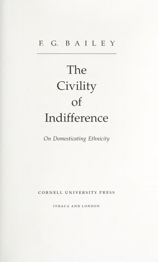 The Civility of Indifference