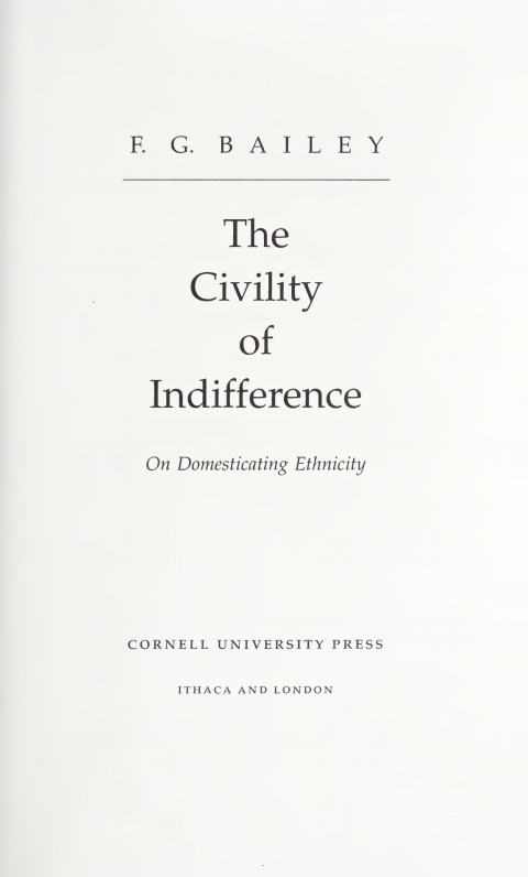 Cover image for book The Civility of Indifference