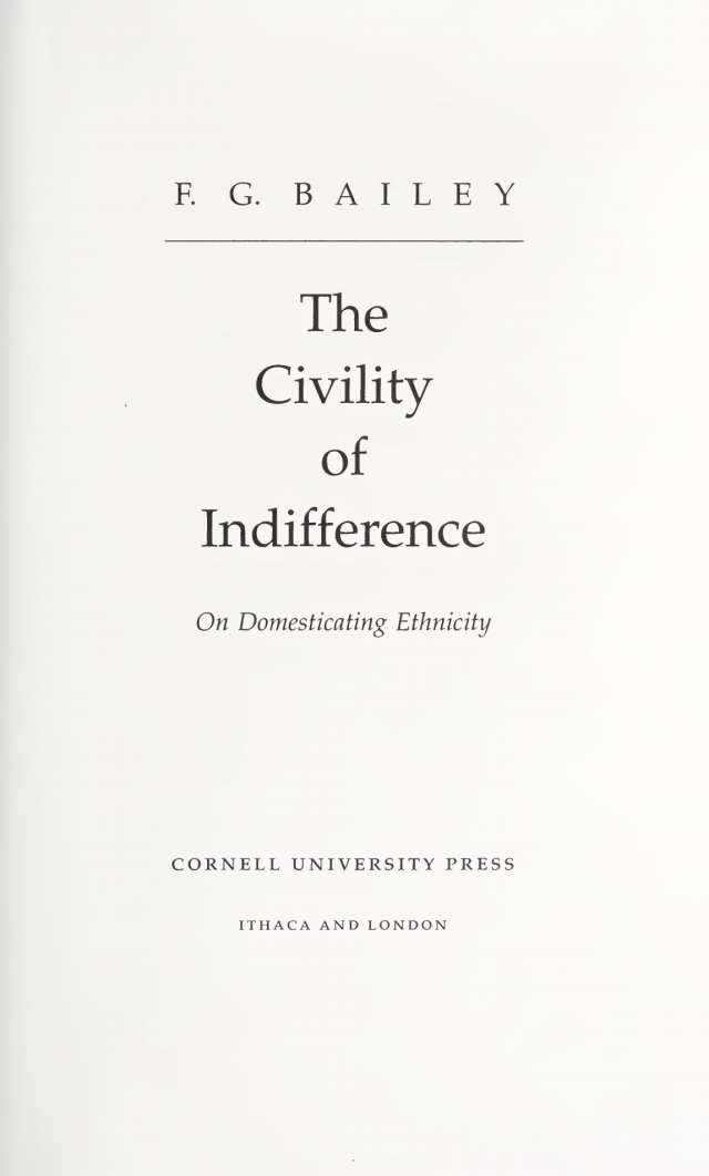 The Civility of Indifference