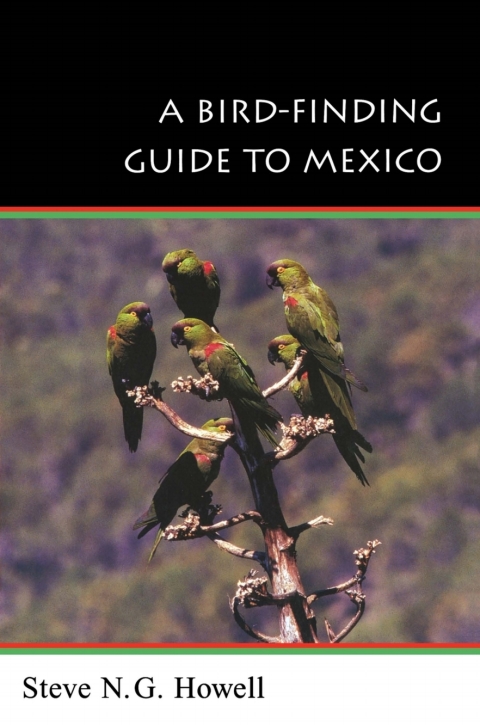 Cover image for book A Bird-Finding Guide to Mexico