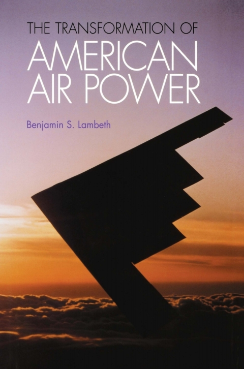 Cover image for book The Transformation of American Air Power