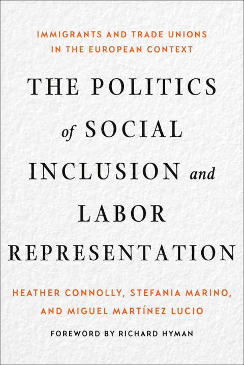 Cover image for book The Politics of Social Inclusion and Labor Representation