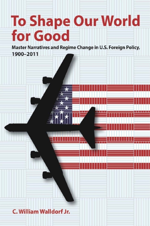 Cover image for book To Shape Our World for Good
