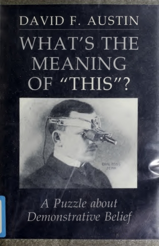 What's the Meaning of "This''?