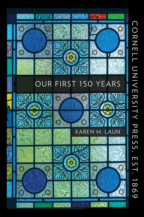 Cover image for book Cornell University Press, Est. 1869