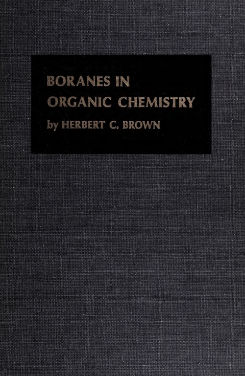 Cover image for book Boranes in Organic Chemistry