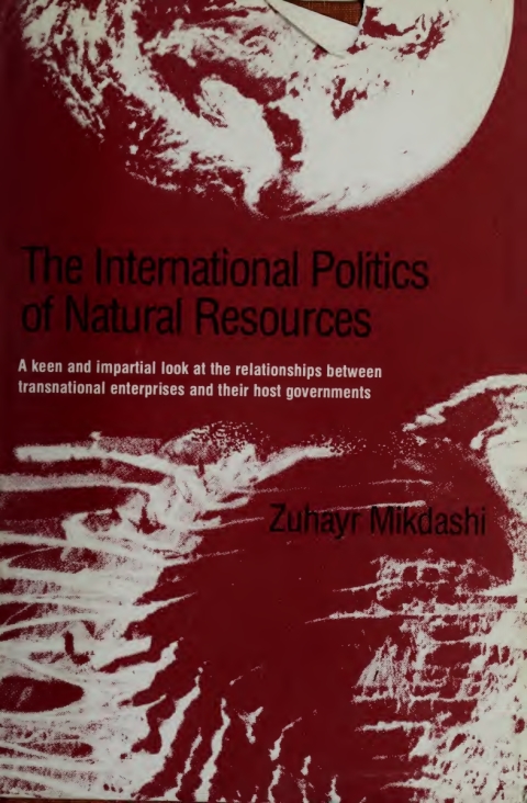 Cover image for book The International Politics of Natural Resources