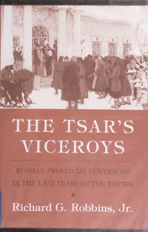 Cover image for book The Tsar's Viceroys