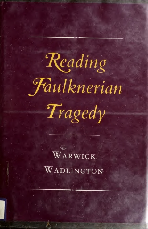 Cover image for book Reading Faulknerian Tragedy