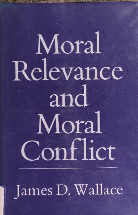Cover image for book Moral Relevance and Moral Conflict