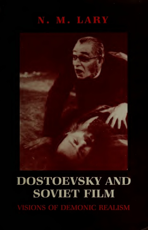 Cover image for book Dostoevsky and Soviet Film