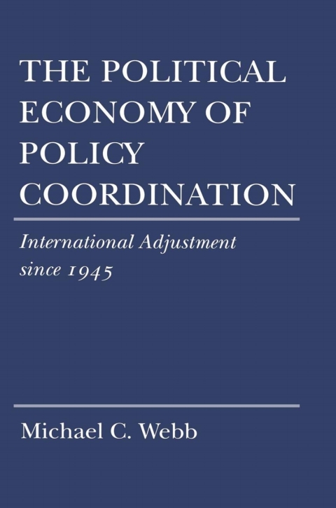Cover image for book The Political Economy of Policy Coordination