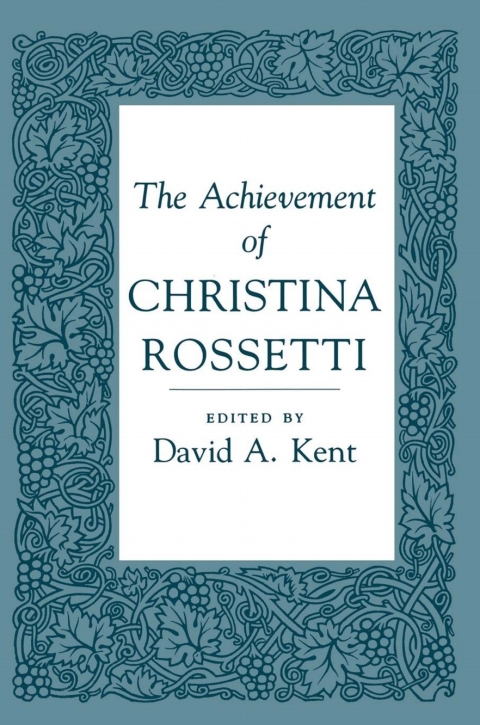 Cover image for book The Achievement of Christina Rossetti