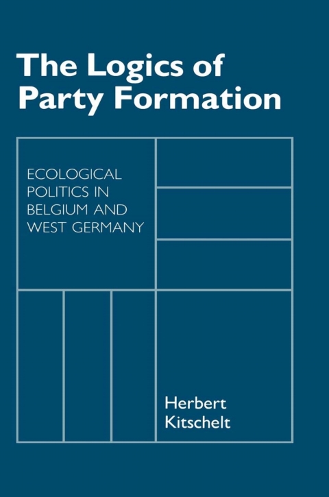 Cover image for book The Logics of Party Formation