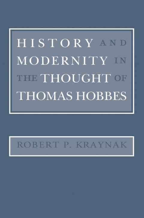 Cover image for book History and Modernity in the Thought of Thomas Hobbes
