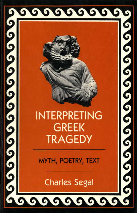 Cover image for book Interpreting Greek Tragedy