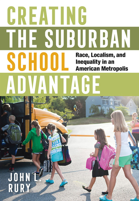 Cover image for book Creating the Suburban School Advantage
